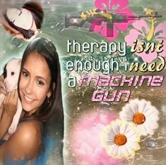 a woman holding a dog in her arms with flowers on the bottom and words above it