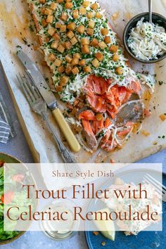 a plate with food on it and the words, share style dish trout fillet with celeric remolade