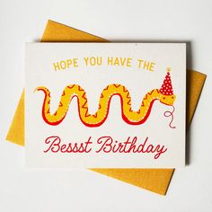 a birthday card with the words, hope you have the best birthday written on it