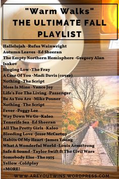 the ultimate guide to warm walks in the united states for fall playlist, with text overlay