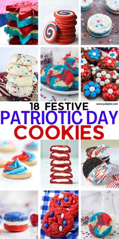 patriotic day cookies collage with the words festive patriotic day cookies in red, white and blue