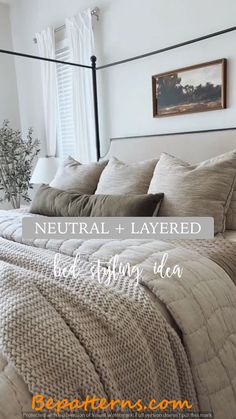 neutral and layered bedding with text overlay that reads neutral and layered bedding