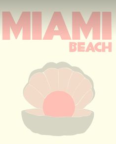 a pink poster with the words miami beach on it