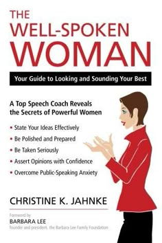 the well - spoken woman your guide to looking and sounding your best