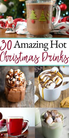 christmas drinks and hot chocolates with text overlay that reads, 20 amazing hot christmas drinks