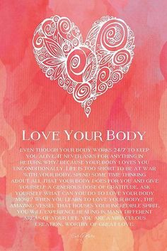 Love Your Body by CarlyMarie Carly Marie, Love Your Body, Love You Unconditionally, Life Quotes Love, Yoga Quotes, Loving Your Body, Body Love, Mind Body Soul