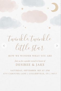 a baby shower with clouds, stars and the words twinkle twinkle little star on it