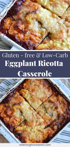 gluten free and low carb eggplant ricotta casserole