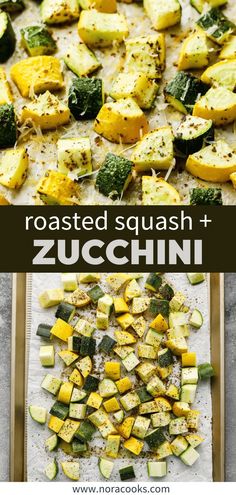 roasted squash and zucchini on a baking sheet with text overlay that reads roasted squash and zucchini