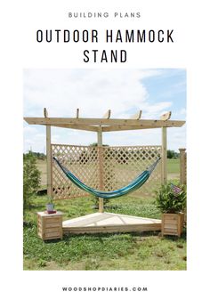 an outdoor hammock stand in the grass with text overlay that reads, building plans