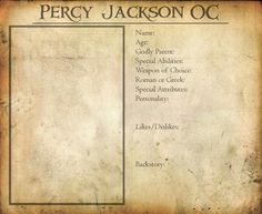 an old paper with some type of writing on it's back side, and the words percy jackson oc