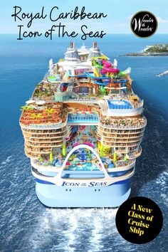 the royal caribbean cruise ship is featured in this ad for its new book, icon of the seas