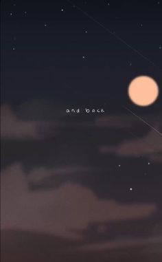 an image of the moon and stars in the night sky with text that reads, and work