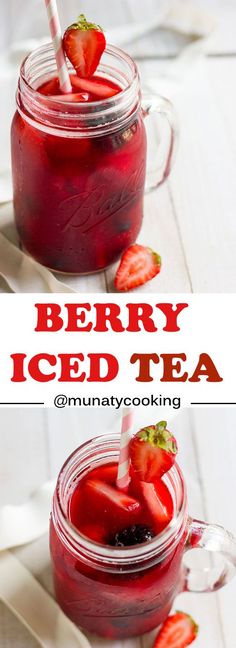 berry iced tea in a mason jar with strawberries on top and the text overlay reads berry iced tea