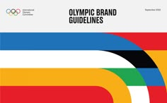 the olympic brand guidelines are printed on white paper with black, red, yellow and green stripes