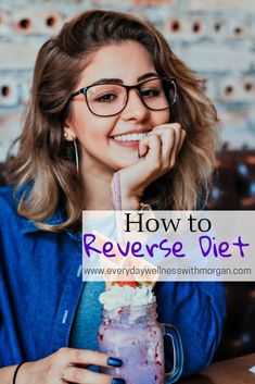 How to Reverse Diet - Everyday Wellness 13 Day Diet, Reverse Dieting, Diet Plans For Women, Stubborn Belly Fat, Health Diet, Lose Belly, Weight Gain, Fat Burning