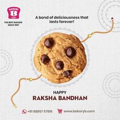 an advertisement for bakery business featuring a chocolate chip cookie with the words happy rahsa banhan on it