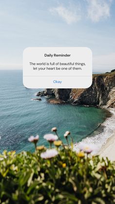 an image of the ocean and beach with a quote on it that says daily reminder