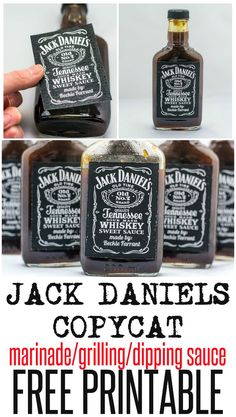 three bottles of jack daniels'copycat marinade / grilling / dipping sauce with free printable