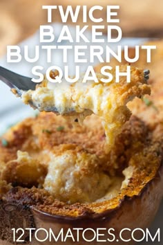 a spoonful of baked butternut squash with text overlay that reads twice baked butternut squash