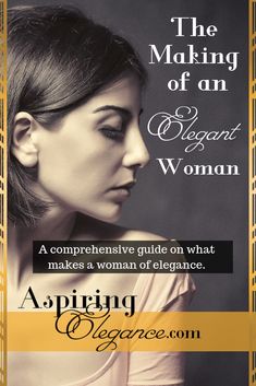 What makes a woman elegant? Is it her sense of style? Her personality? Her sophistication? Repin and read my comprehensive guide on what makes a woman of elegance! Excel Videos, More Than A Feeling, Books For Women, Classy Lifestyle, Elegant Style Women, Her Personality, Excel Tips, Etiquette And Manners, Subtle Makeup