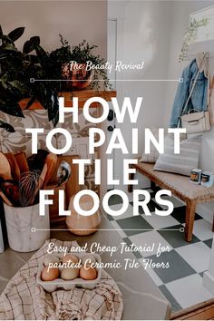 how to paint tile floors easy and cheap tips for painted ceramic tiles in your home