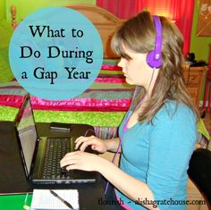 a woman sitting in front of a laptop computer with headphones on her ears and the words what to do during a gap year