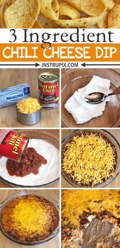 the steps in how to make chili cheese dip with ingredients including chips, salsa and tortillas