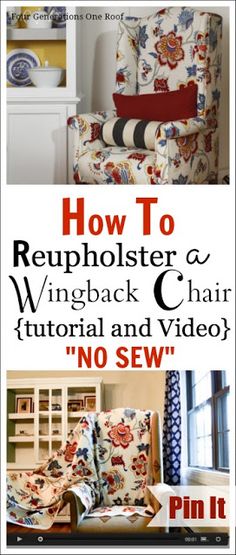 how to reupholster a wingback chair with no sew and video