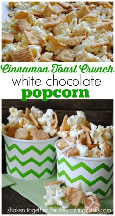 white chocolate popcorn with cinnamon toast crunch on top and green chevrons in the bottom