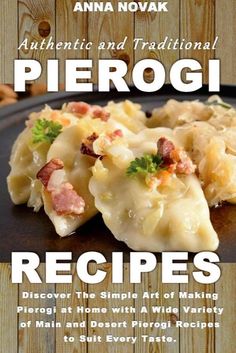 an advertisement for pierogi recipe book on a wooden background with text overlay