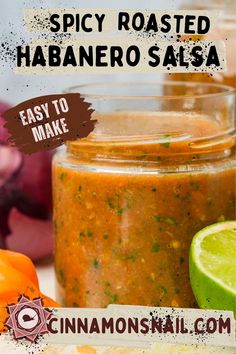 spicy roasted habanero salsa in a glass jar