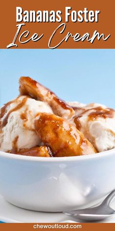 banana fosterer ice cream in a white bowl