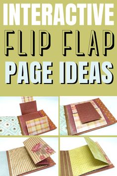 the instructions for how to make an interactive flip flap page