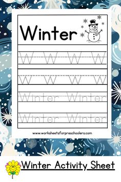 the winter writing practice sheet with snowflakes on it and an image of a snowman