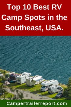 the top 10 best rv camp spots in the southeast usa