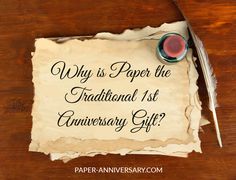 a piece of paper with the words why is paper the traditional 1st anniversary gift?