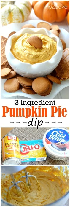 pumpkin pie dip recipe with three ingredients in the background