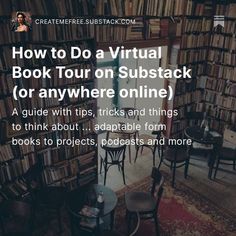 a book tour on substack or anywhere online with tips, tricks and things to think about