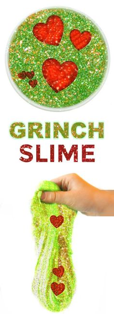 a poster with the words grinch slime in red and green glitter on it