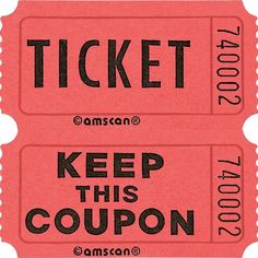 two pink tickets with the words'keep this coupon'written on them in black