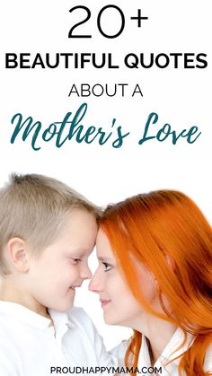 two children with red hair and the words 20 + beautiful quotes about a mother's love