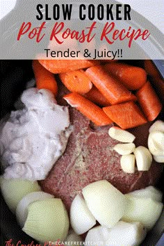 slow cooker pot roast with carrots, onions and potatoes in the crock pot