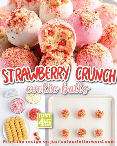 strawberry crunch cookie balls with sprinkles on top and in the middle, surrounded by other treats