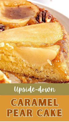 upside down caramel pear cake on a plate with text overlay that reads upside down caramel pear cake