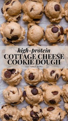 cookies with chocolate chips on top and the words high protein cottage cheese cookie dough