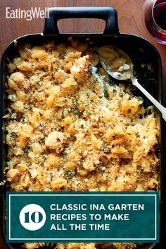 a casserole dish is shown with the title classic in a garden recipe to make all the time