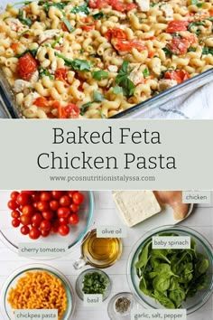 the ingredients for baked feta chicken pasta are shown in bowls, including tomatoes and spinach