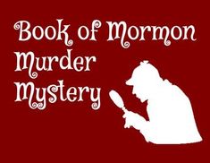 View and Download script Book of Mormon Murder Mystery BOOK OF MORMON murder mystery Instructions for Set up: This activity should be set up in groups of eight. In each group, you will have one person to represent each character and on person designated leader to hand out the clues.…Read More Chocolate Wars Activity, Lds Mutual Activities Young Women, Ym Activities Lds, Yw Combined Activity Ideas, Lds Young Men Activity Ideas, Rs Activities Ideas, Book Of Mormon Activities For Youth, Combined Youth Activities Lds, Lds Yw Activity Ideas