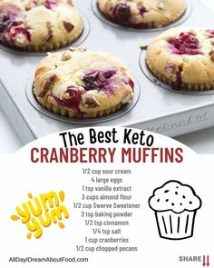 the best keto cranberry muffins recipe is shown in this advertisement